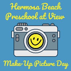 Hermosa Beach Preschool at View Make-Up Picture Day